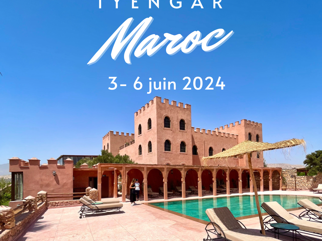 Retraite yoga Iyengar Maroc 2024